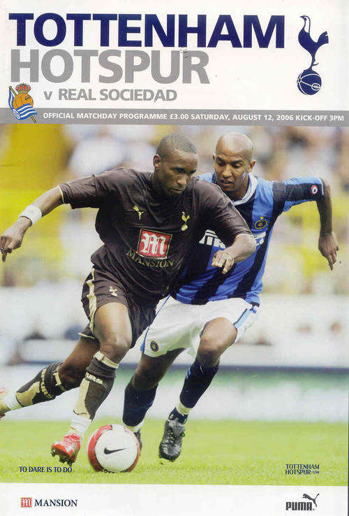 Tottenham Hotspur v Real Sociedad ( Spain ) 2006/07 Pre Season Friendly Programme