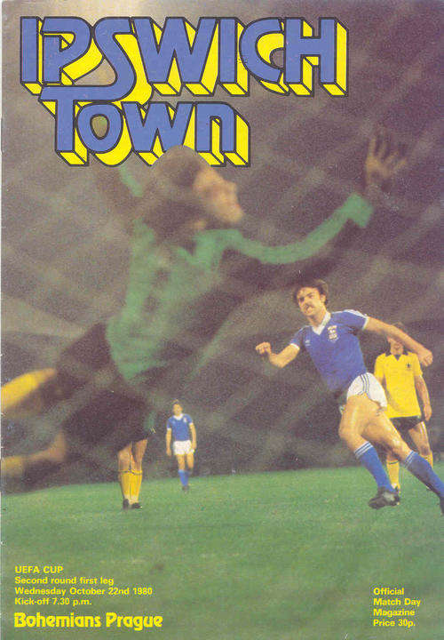 Ipswich Town v Bohemians Prague ( CZE ) 1980/81 UEFA CUP 2nd Rnd 1st Leg  Programme