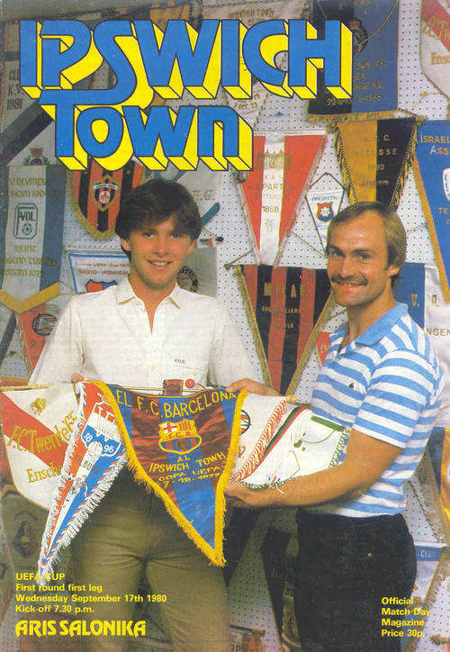 Ipswich Town v Aris Salonika ( Greece ) 1980/81 UEFA CUP 1st Rnd 1st Leg  Programme
