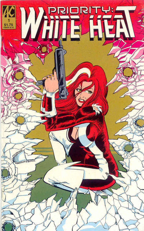 Priority : WHITE HEAT - Issue # 1