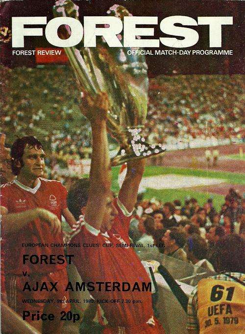 Nottingham Forest v Ajax Amesterdam 1979/80 European Champions Cup Semi Final 1st Leg Programme