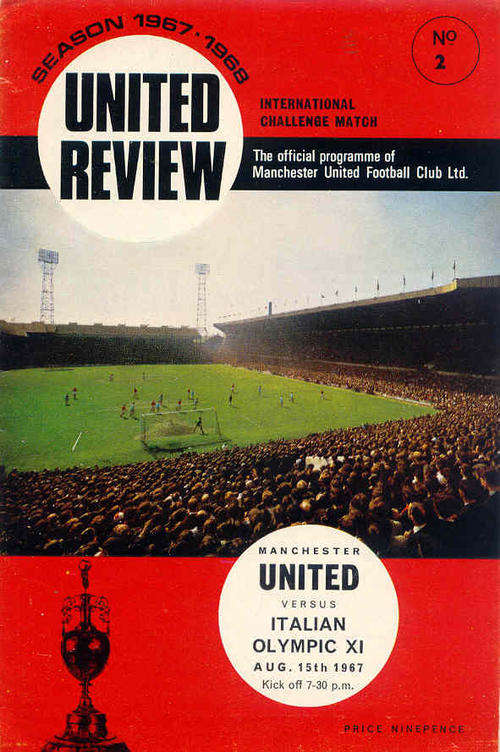 Manchester United v Italian Olympic XI 1967/68 Friendly Match Programme