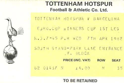 Tottenham Hotspur v Barcelona 1981/82 UEFA CWC Semi Final 1st Leg Match Ticket