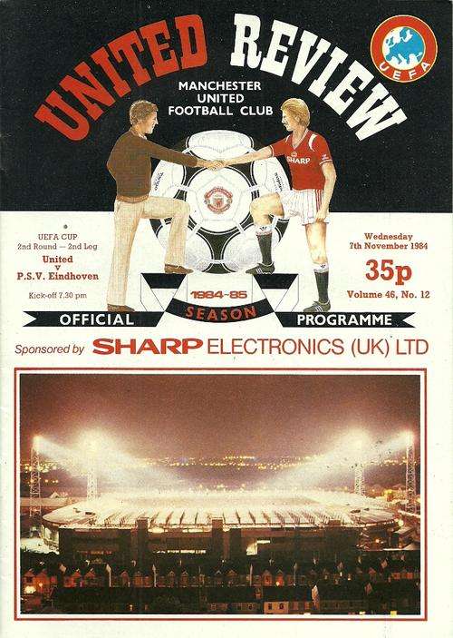 Manchester United v PSV Eindhoven ( Holland ) 1984/85 UEFA Cup 2nd Rnd Official Programme