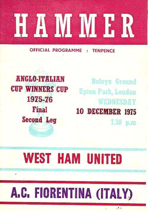 West Ham United v A.C. Fiorentina ( Italy ) 1975 Anglo-Italian Cup Winners Cup 2nd Leg