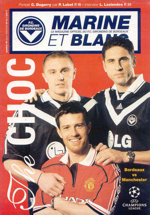Bordeaux ( Fra ) v Manchester United 1999/2000 Champions League Group Stage Match Programme