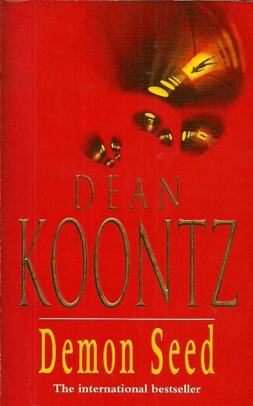 Demon Seed by Dean Koontz