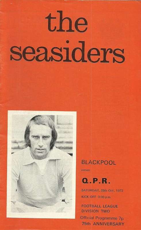 Blackpool v QPR 1972/73 League Divison 2 Match Programme