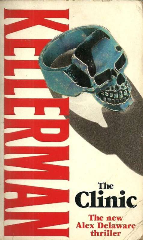 The Clinic by Jonathan Kellerman
