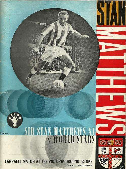 Sir Stan Matthews XI v World Stars 1965 Farewell Programme ( Very Rare )