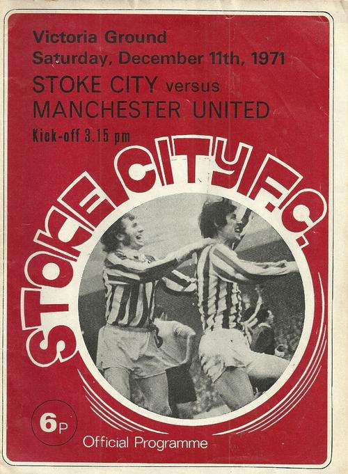Stoke City vs Manchester United 1971/72 Division 1 League Match Programme