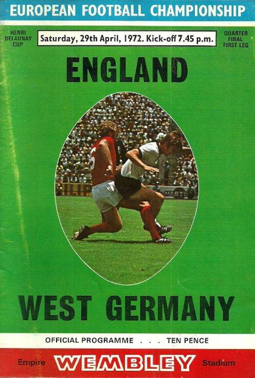 England v West Germany 1972 European Cup 1/4 Final 1st Leg Match Programme ( Rare )