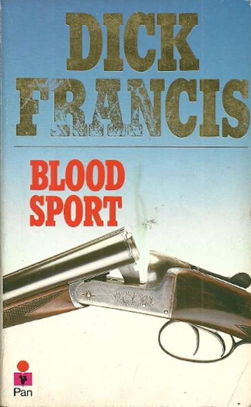 Blood Sport by Dick Francis