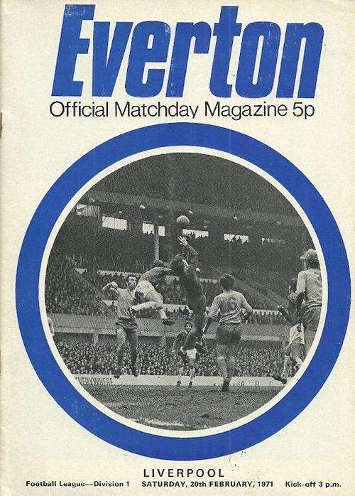 Everton v Liverpool 1970/71 Division 1 League Match Programme