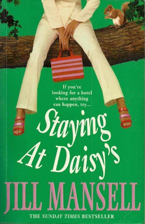 Staying At Daisy's by Jill Mansell
