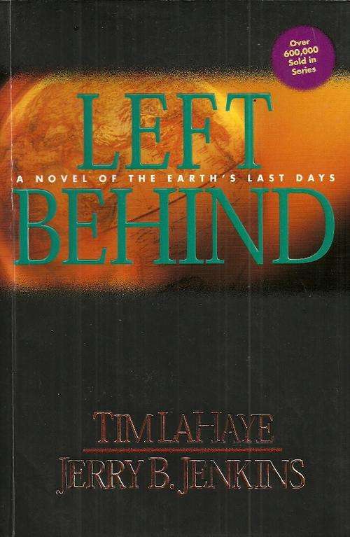 Left Behind by Tim La Haye & Jerry B. Jenkins