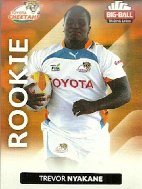 TREVOR NYAKANE - 2012 BIG BALL RUGBY ROOKIE CARD 097