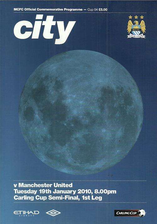 Manchester City v Manchester United 2009/10 League Cup Semi Final, 1st Leg Match Programme