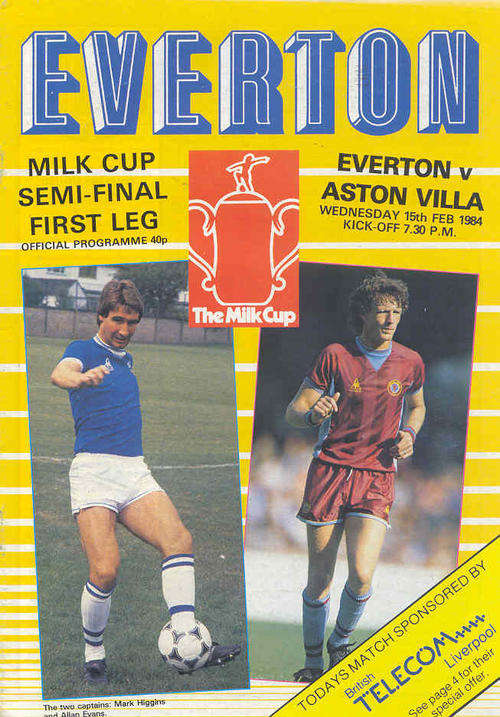 Everton v Aston Villa 1983/84 League Cup Semi Final, 1st Leg Match Programme