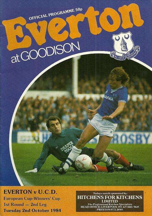 Everton v UCD ( Ireland ) 1984/85 European CWC 1st Round, 2nd Leg Official Programme