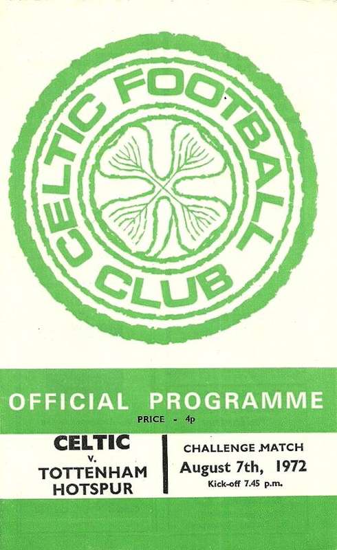 Celtic v Tottenham Hotspur 1972 Pre Season Friendly Match Programme