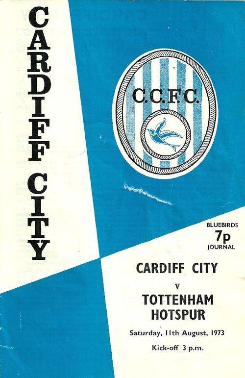 Cardiff City v Tottenham Hotspur 1973 Pre Season Friendly Match Programme