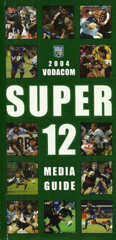 2004 Super 12 Media Guide