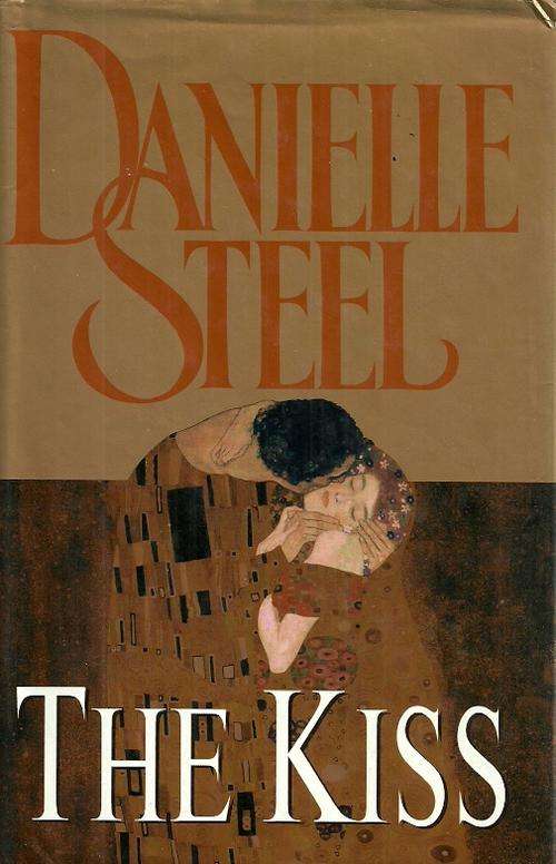 The Kiss by Danielle Steel ( Hard Cover )