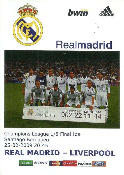 Real Madrid v Liverpool 2008/09 UEFA Champions Rnd of 16, 1st Leg Match Programme