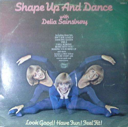 Shape Up And Dance with Delia Sainsbury LP Vinyl Record