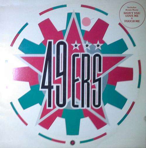 49ERS - DON'T YOU LOVE ME LP Vinyl Record