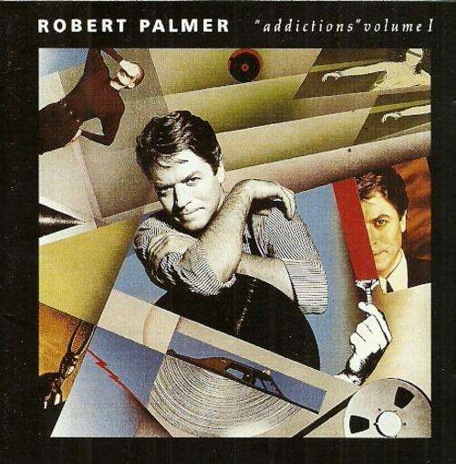 ROBERT PALMER addictions Volume 1 ( CD )