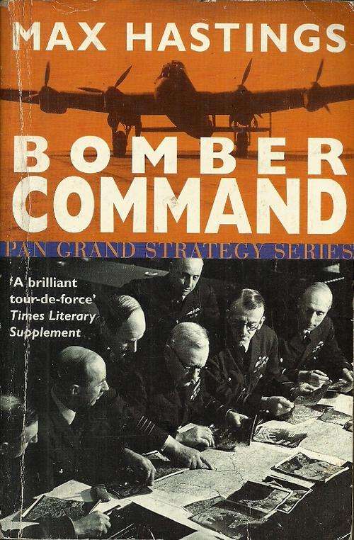 Bomber Command by Max Hastings