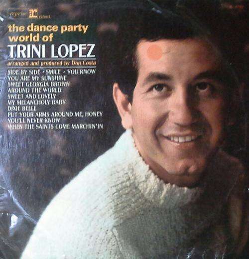 The Dance Party World Of TRINI LOPEZ LP Vinyl Record