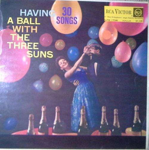 HAVING A BALL WITH THE THREE SUNS - 30 SONGS LP Vinyl Record