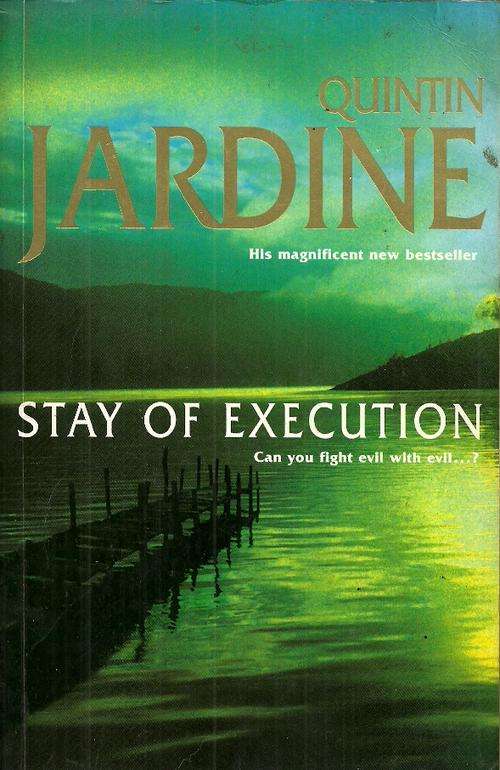 Stay Of Execution Pleasure by Quintin Jardine