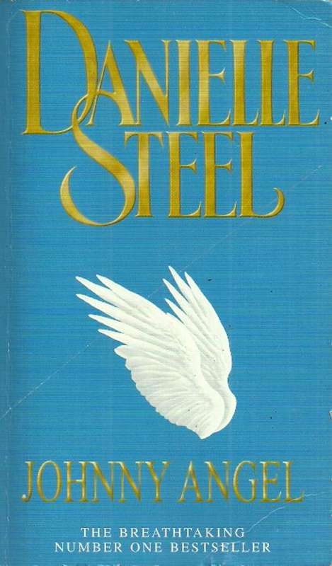 Johnny Angel by Danielle Steel