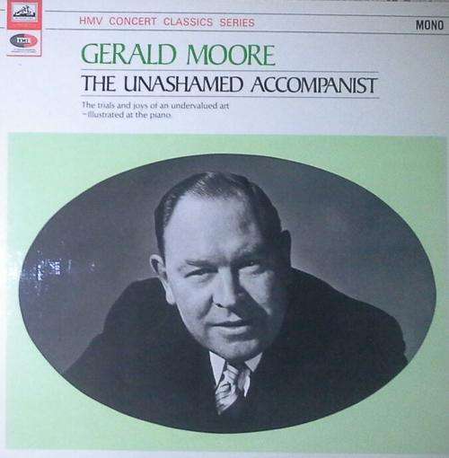 GERALD MOORE - The Unashamed Accompanist LP Vinyl Record