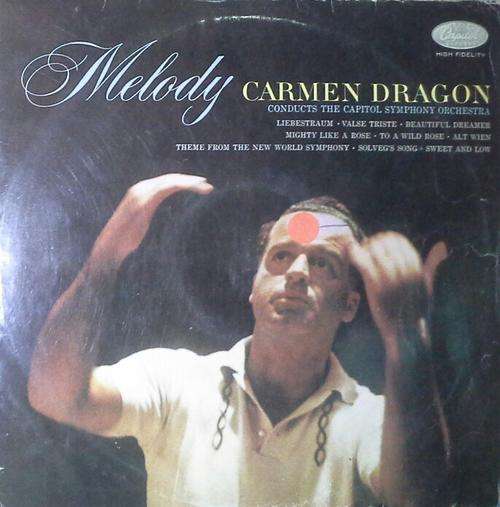 Melody - Carmen Dragon LP Vinyl Record