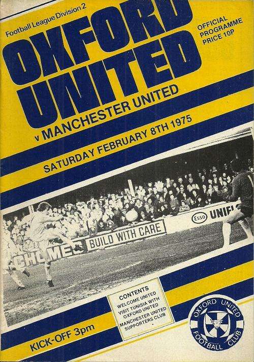 Oxford United v Manchester United 1974/75 Division 2 Match Programme