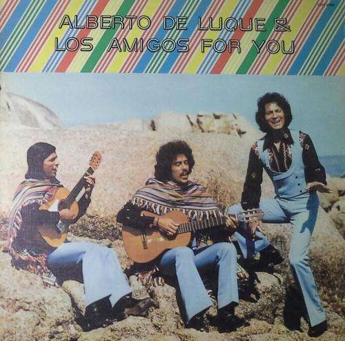 Alberto De Luque & Los Amigos For You LP Vinyl Record