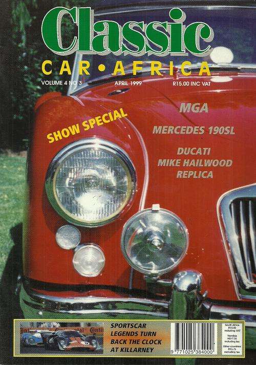 CLASSIC CAR AFRICA  Magazine - April 1999 Issue