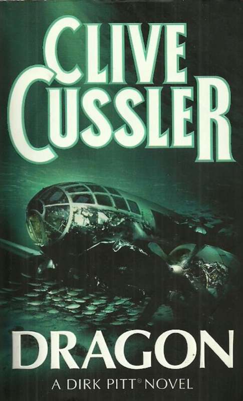 DRAGON by Clive Cussler