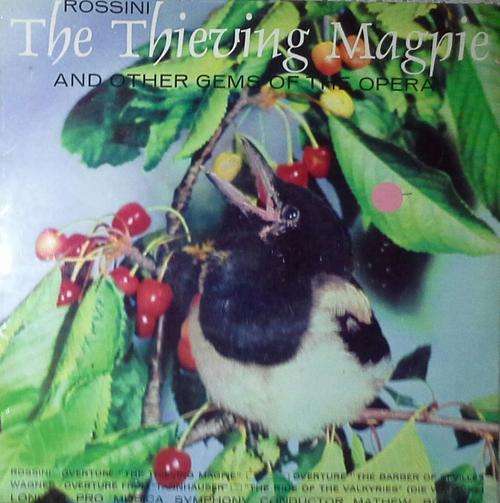 ROSSINI - The Thieving Magpie and Other Gems of the Opera LP Vinyl Record