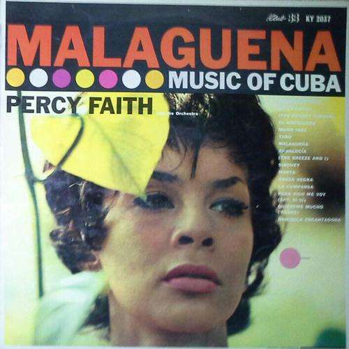 PERCY FAITH - MALAGUENA : Music of Cuba LP Vinyl Record