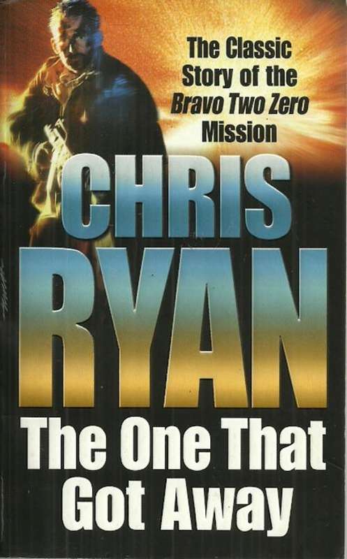 The One That Got Away by Chris Ryan