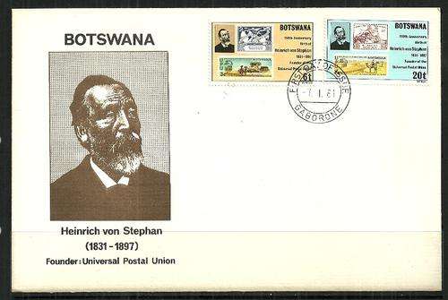 Botswana - 1981 150th Anniversay Birth of Heinrich von Stephan, Founder of UPU FDC