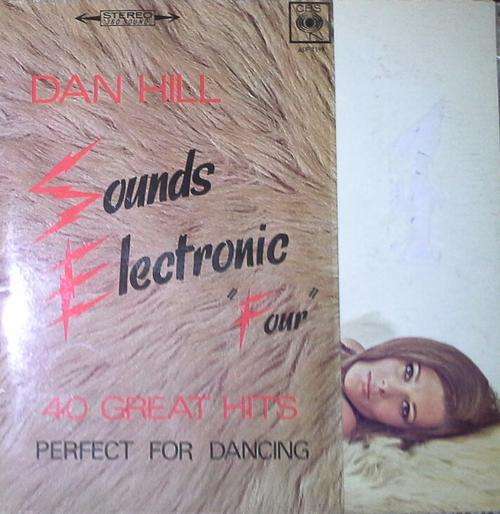 Dan Hill - Sounds Electronic Vol. 4  LP Vinyl Record