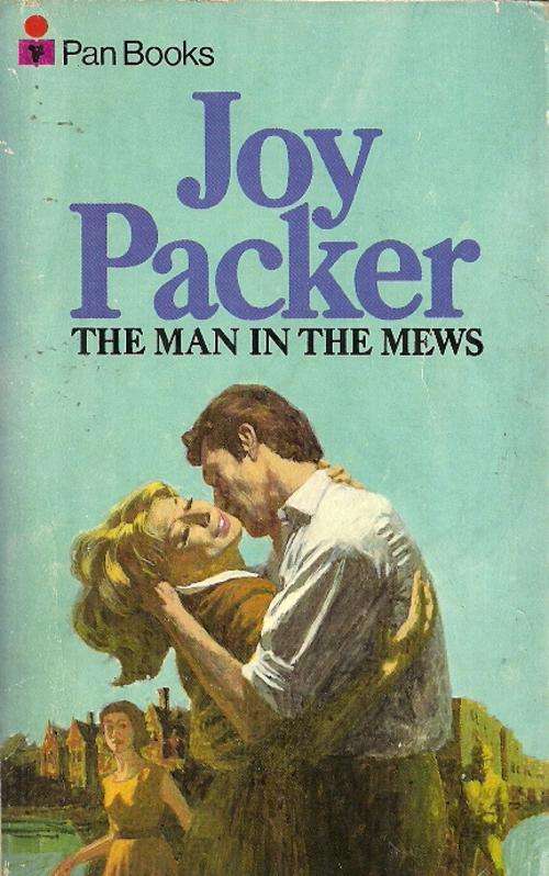 The Man in the Mews by Joy Packer