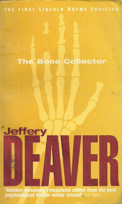 The Bone Collector by Jeffery Deaver